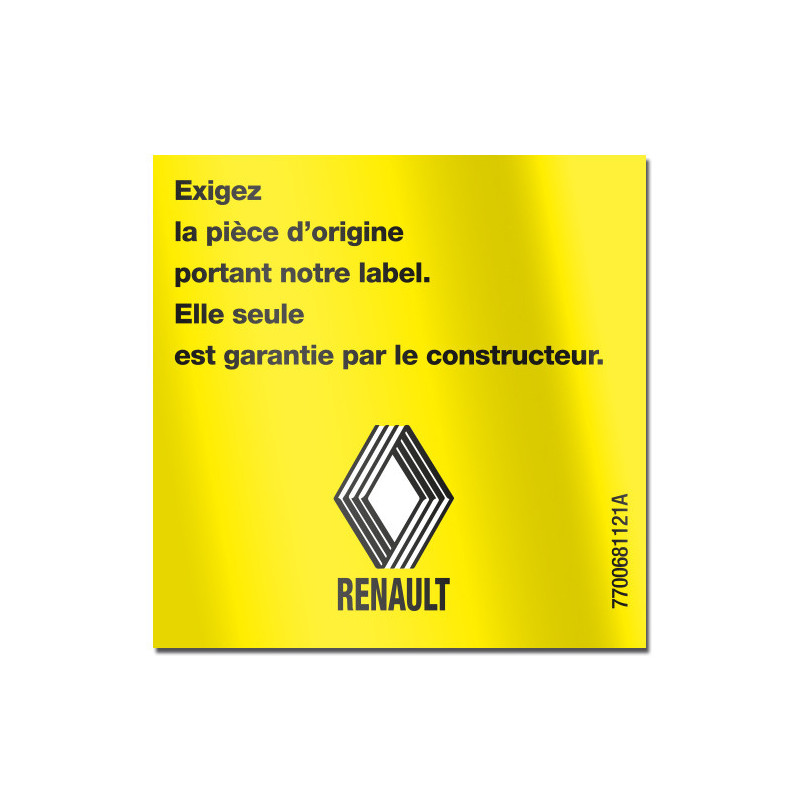 Etiquette RENAULT "Exigez la pièce d'origine"