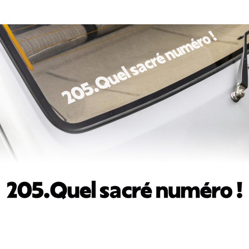 Autocollant 205 Quel sacré numéro